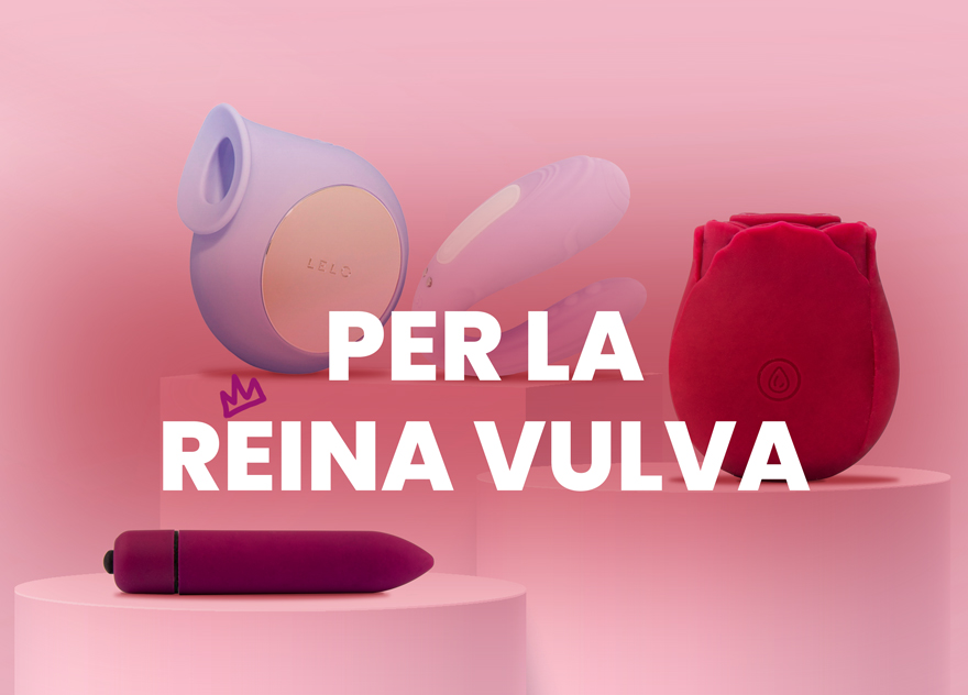 Per la Reina VULVA